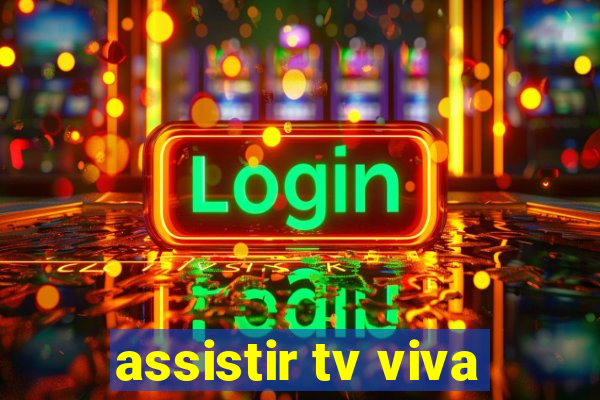 assistir tv viva